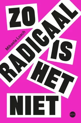 Zo radicaal is het niet Meest Verkocht