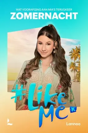 #LikeMe - Zomernacht Voordeelprijs
