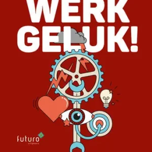Werkgeluk! (e-book) Hete Deal