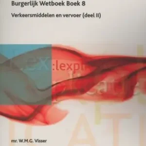Weekendaanbieding Burgerlijk Wetboek Boek 8 Verkeersmiddelen en vervoer (deel II) (e-book)