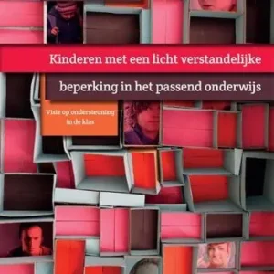 Aanbieding Kinderen met een licht verstandelijke beperking in het passend onderwijs