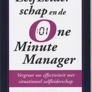 Zelfleiderschap en de One-Minute Manager Weekendaanbieding