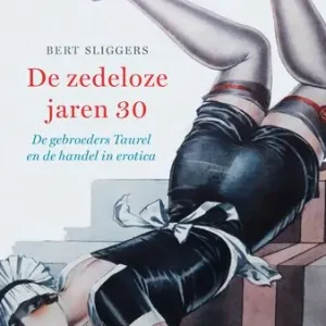 Weekendaanbieding De zedeloze jaren dertig