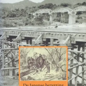 Tijdelijk Beschikbaar De Japanse bezetting in dagboeken; de Birma-Siam spoorlijn