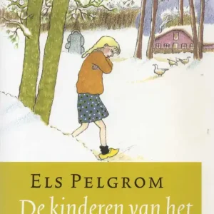 De kinderen van het Achtste woud Els Pelgrom Seizoensaanbieding