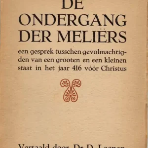 De ondergang der Meliërs Dr D. Loenen Gratis Retour