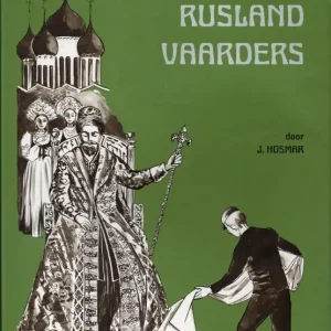 De Ruslandvaarders  J. Hosmar Dagaanbieding
