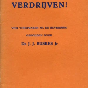 De tyrannie verdrijven!  Ds. J.J. Buskes Jr Merkproduct