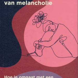 De vele gezichten van melancholie; hoe je omgaat met een onvervuld verlangen Actieprijs