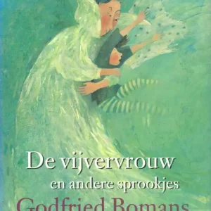 De vijvervrouw en andere sprookjes  Godfried Bomans Actieprijs