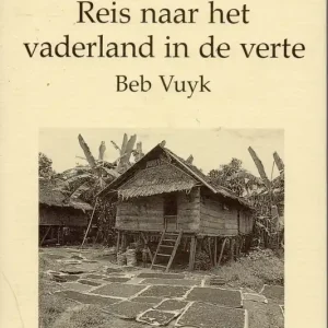 Beperkte Voorraad Reis naar het vaderland in de verte  Beb Vuyk