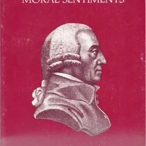 Alleen Vandaag The theory of moral sentiments  Adam Smith