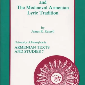 Yovhannēs Tʻlkurancʻi and the mediaeval Armenian lyric tradition  James R. Russell Dagaanbieding