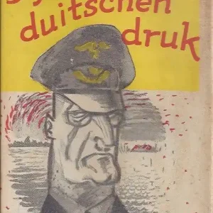 5 jaar onder Duitschen druk  J.H.D. Kammeijer Direct Verzonden
