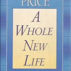 Bestel Nu A whole new life; an illness and a healing  Reynolds Price