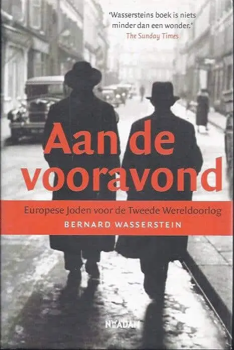 Aan de vooravond Bernard Wasserstein Nieuw