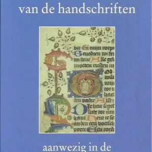 Catalogus van de handschriften aanwezig in de Bibliotheek Arnhem  Harry Chr. van Bemmel Tijdelijk Beschikbaar