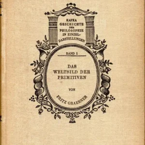 Das Weltbild der Primitiven  Fritz Graebner Goedkoop