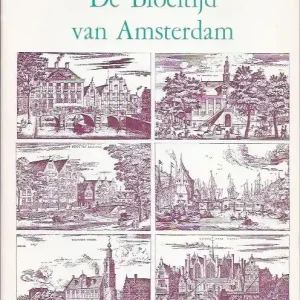 De bloeitijd van Amsterdam  D.C. Meijer Jr. Hete Deal