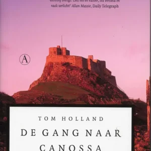 De gang naar Canossa  Tom Holland Speciale Aanbieding