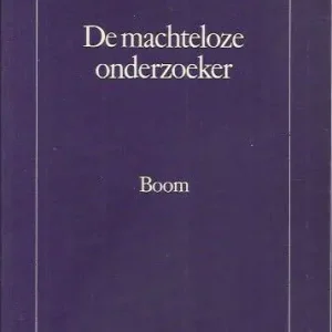 Direct Verzonden De machteloze onderzoeker  Joh. Hoogstraten