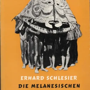 Speciale Aanbieding Die melanesischen Geheimkulte  Erhard Schlesier