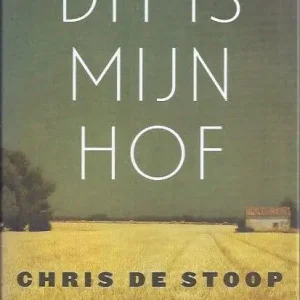 Alleen Vandaag Dit is mijn hof  Chris de Stoop