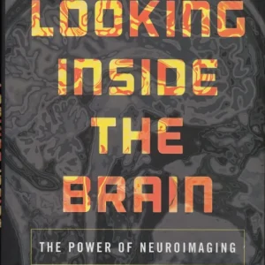 Direct Beschikbaar Looking inside the brain; the power of neuroimaging  Denis Le Bihan