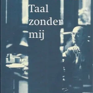 Taal zonder mij  Kristien Hemmerechts Weekendaanbieding