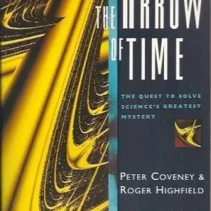 The arrow of time  Peter Coveney, Roger Highfield Direct Verzonden