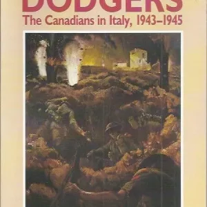 Alleen Vandaag The D-day dodgers; the Canadians in Italy 1943-1945  Daniel G. Dancocks
