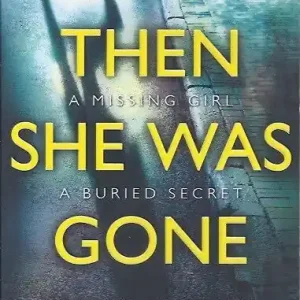 Then she was gone  Lisa Jewell Alleen Vandaag
