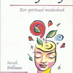 Zoek jezelf: een spiritueel meidenboek  Sarah Stillman Goedkoop