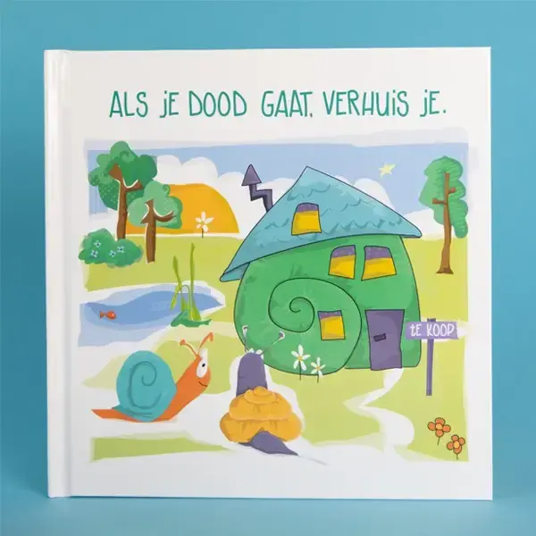 Als je dood gaat verhuis je ALGEMEEN Beperkte Voorraad