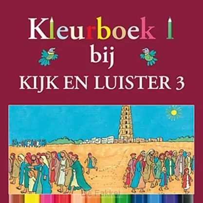 Alleen Vandaag Kijk en luister kleurboeken deel 3