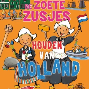 Zoete Zusjes houden van Holland Speciale Aanbieding