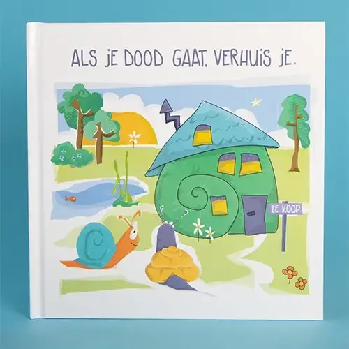 Als je dood gaat verhuis je CHRISTELIJK Bestseller