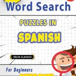 WORD SEARCH PUZZLES IN SPANISH FOR BEGINNERS - AWESOME! VOL.1 - DELTA CLASSICS Bestseller