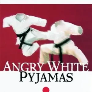 Angry White Pyjamas Hete Deal