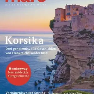 Betrouwbaar mare - Die Zeitschrift der Meere / No. 152 / Korsika