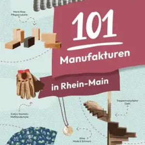 101 Manufakturen in Rhein-Main Beperkte Voorraad