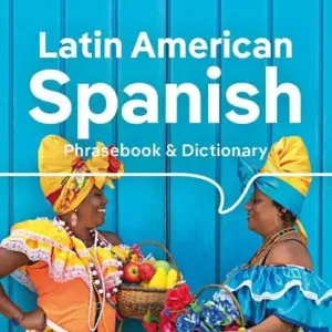 Veilige Betaling Lonely Planet Latin American Spanish Phrasebook & Dictionary