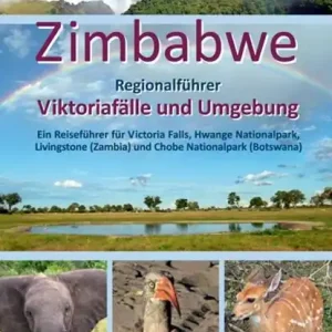 Zimbabwe: Regionalführer Viktoriafälle und Umgebung Voordeelprijs