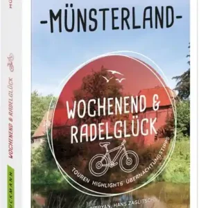 Wochenend und Radelglück - Kleine Fahrrad-Auszeiten im Münsterland Lage Prijs