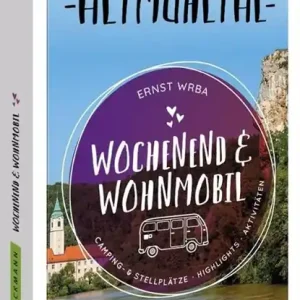 Wochenend & Wohnmobil Kleine Auszeiten im Altmühltal Direct Beschikbaar