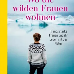 Wo die wilden Frauen wohnen Favoriet