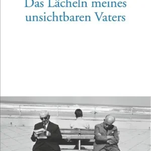 Weekendaanbieding Das Lächeln meines unsichtbaren Vaters