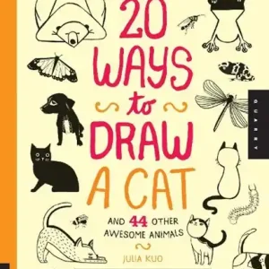 20 Ways to Draw a Cat and 44 Other Awesome Animals Direct Verzonden