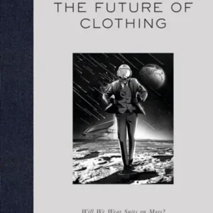 The Future of Clothing Betrouwbaar