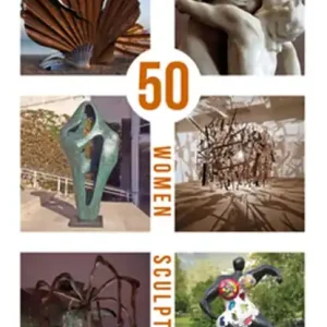 50 Women Sculptors Gratis Retour